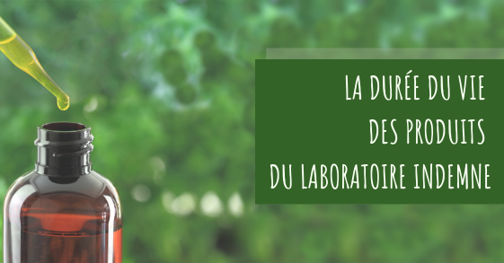 Durée de vie des produits du Laboratoire Indemne
